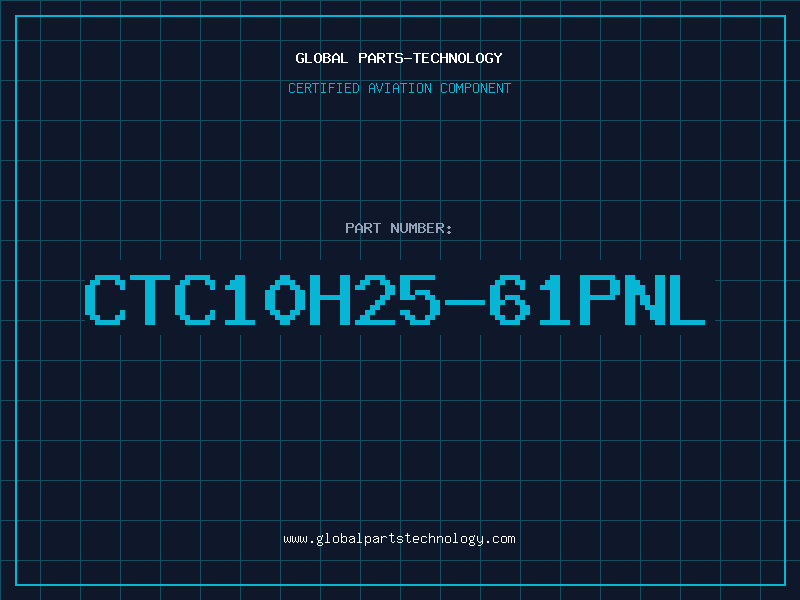 Aviation Part CTC10H25-61PNL