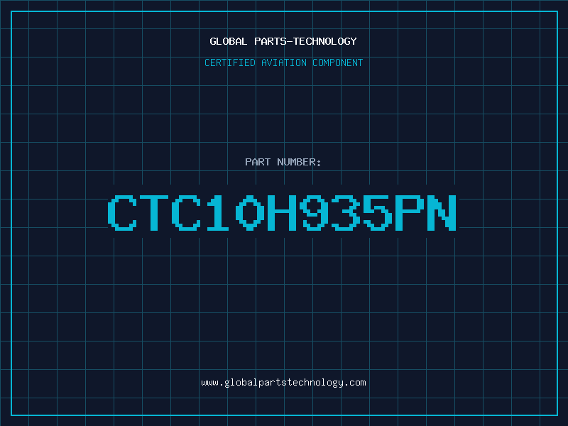 Aviation Part CTC10H935PN