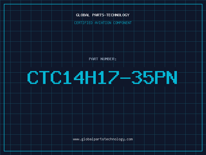 Aviation Part CTC14H17-35PN