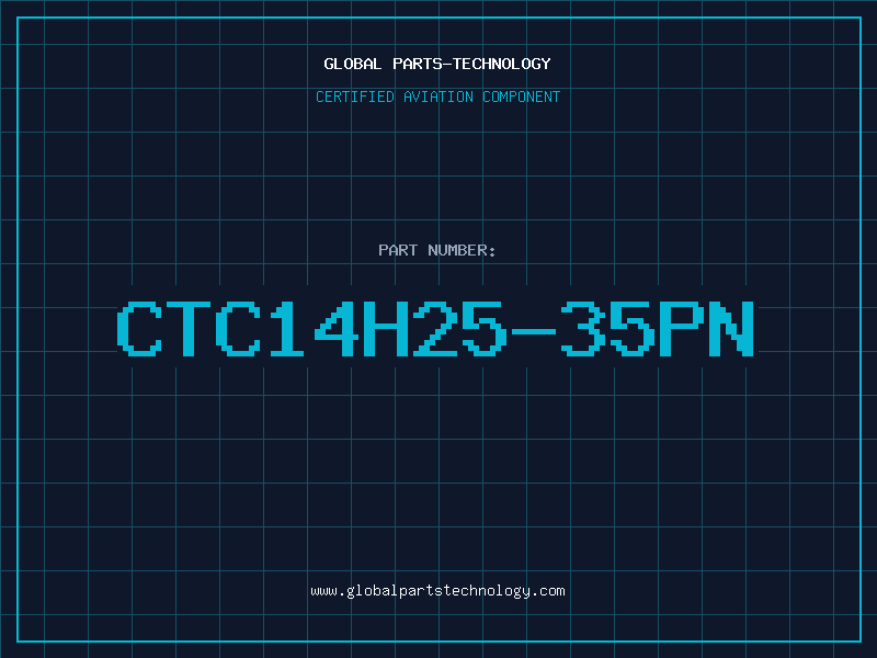 Aviation Part CTC14H25-35PN