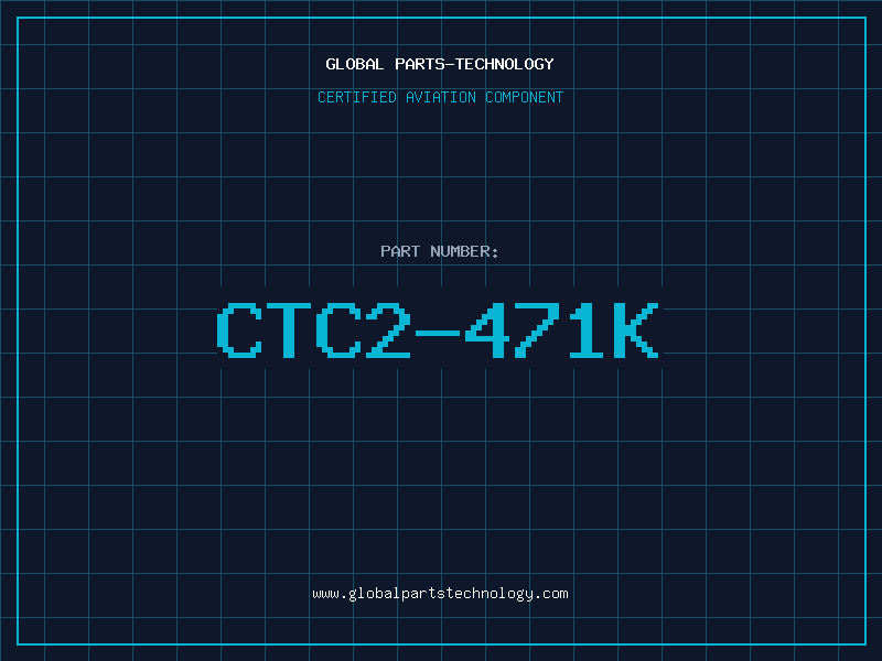 Aviation Part CTC2-471K