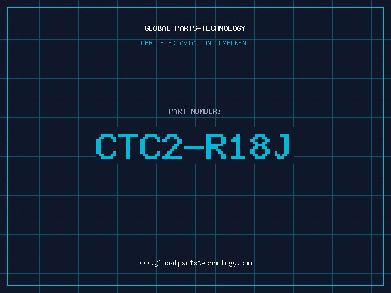 Aviation Part CTC2-R18J