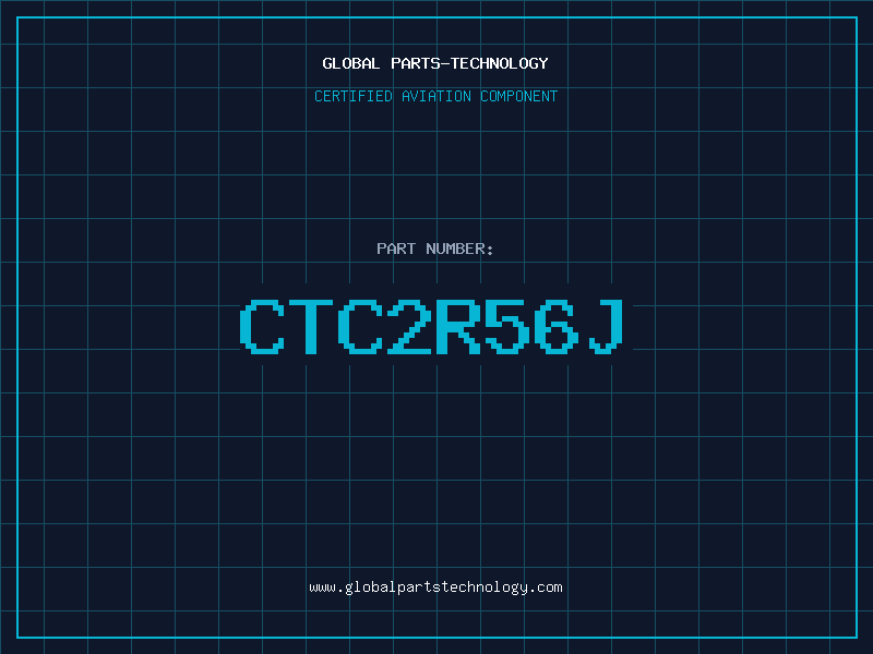 Aviation Part CTC2R56J