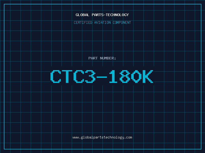 Aviation Part CTC3-180K