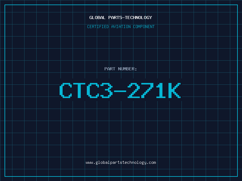 Aviation Part CTC3-271K