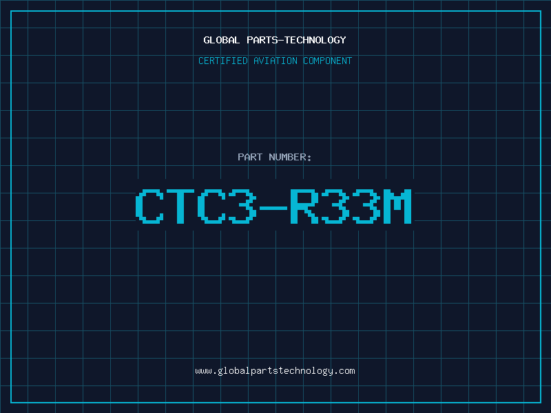 Aviation Part CTC3-R33M