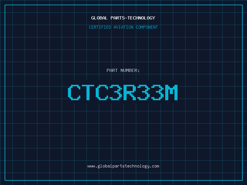 Aviation Part CTC3R33M
