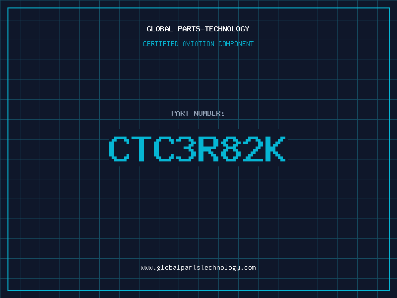 Aviation Part CTC3R82K
