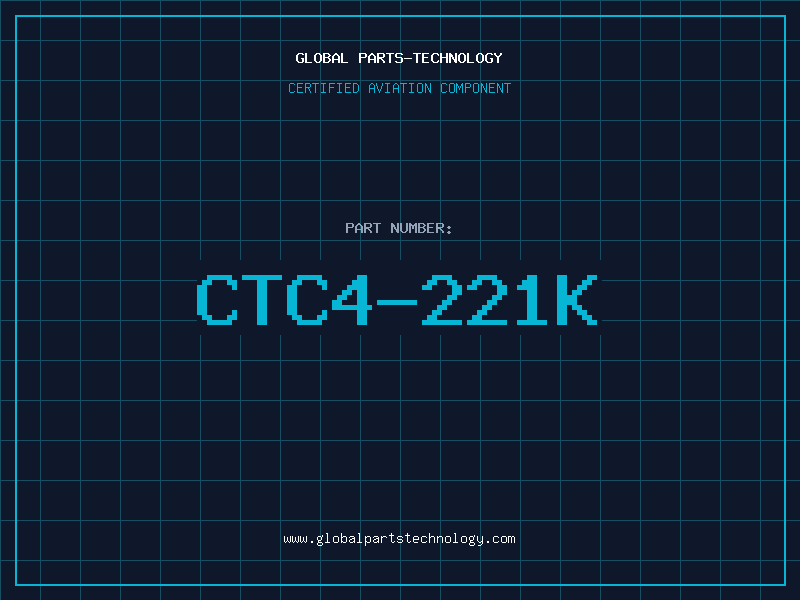 Aviation Part CTC4-221K