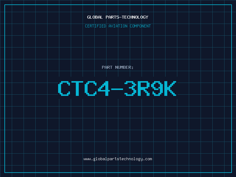 Aviation Part CTC4-3R9K