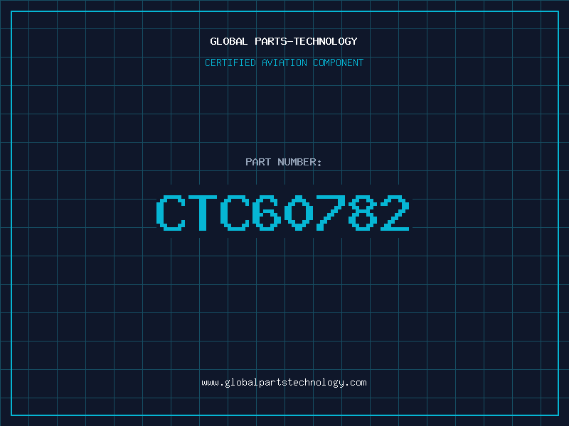 Aviation Part CTC60782