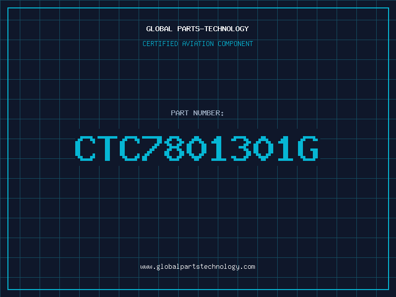 Aviation Part CTC7801301G