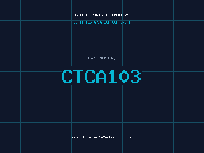 Aviation Part CTCA103