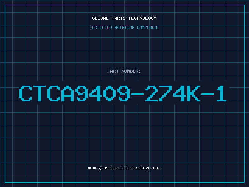 Aviation Part CTCA9409-274K-1