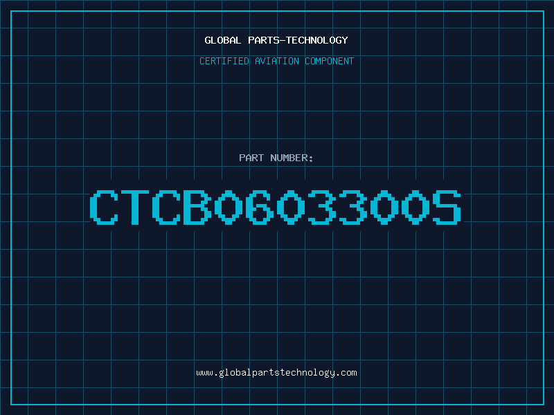 Aviation Part CTCB0603300S