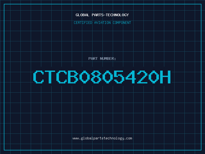 Aviation Part CTCB0805420H
