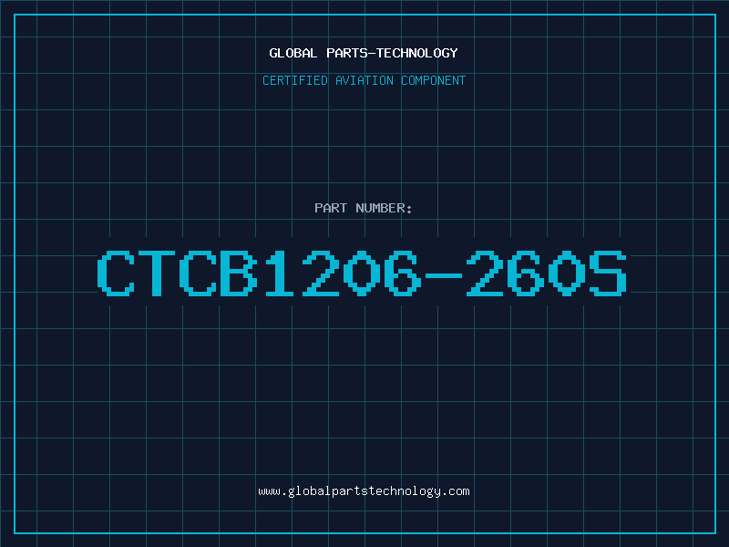 Aviation Part CTCB1206-260S