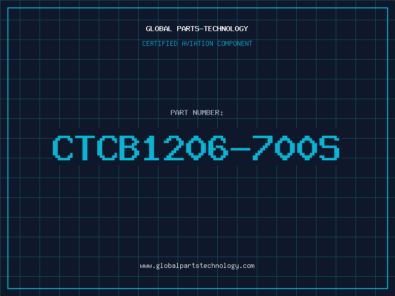 Aviation Part CTCB1206-700S