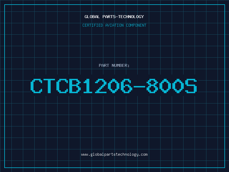 Aviation Part CTCB1206-800S