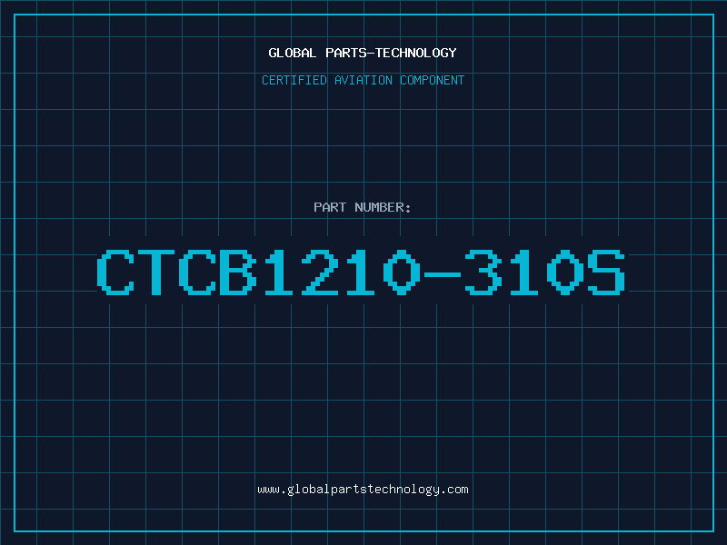 Aviation Part CTCB1210-310S