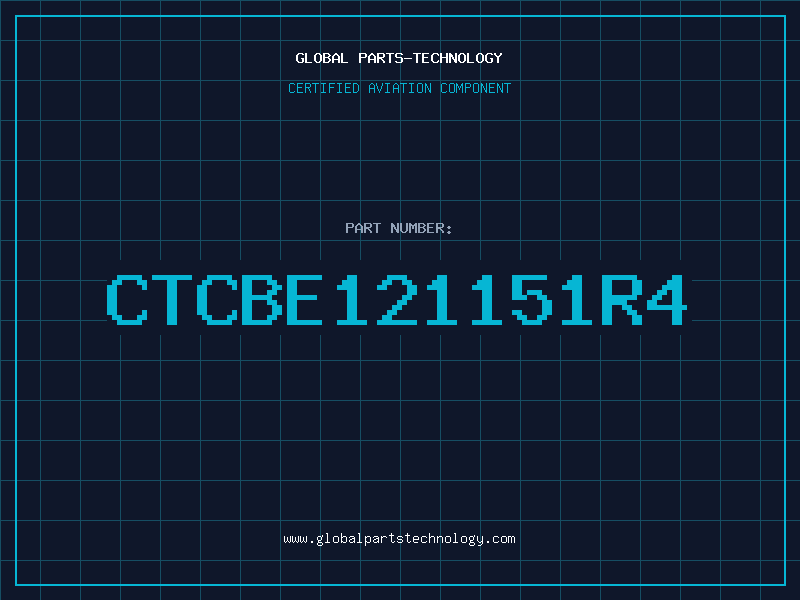 Aviation Part CTCBE121151R4