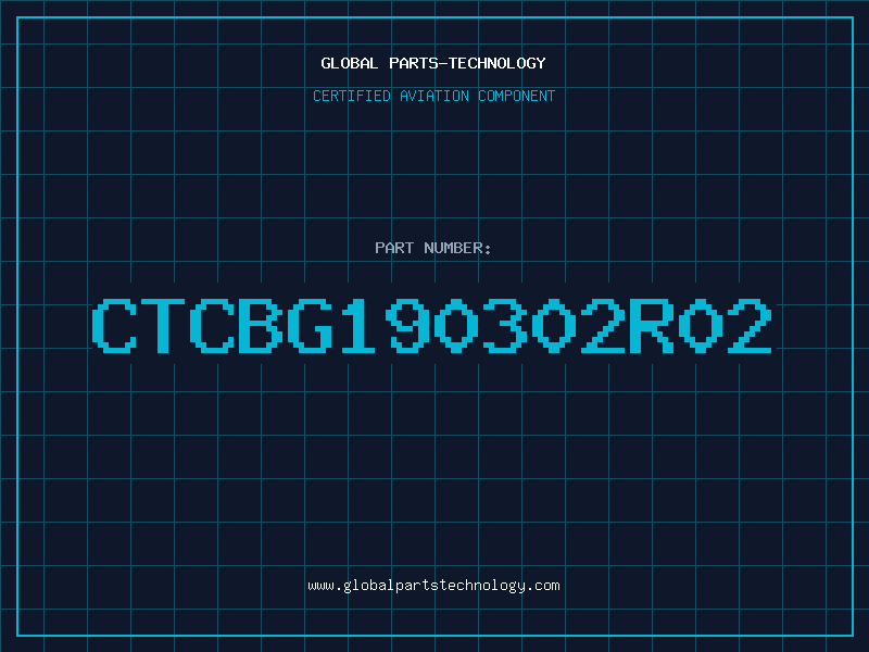 Aviation Part CTCBG190302R02