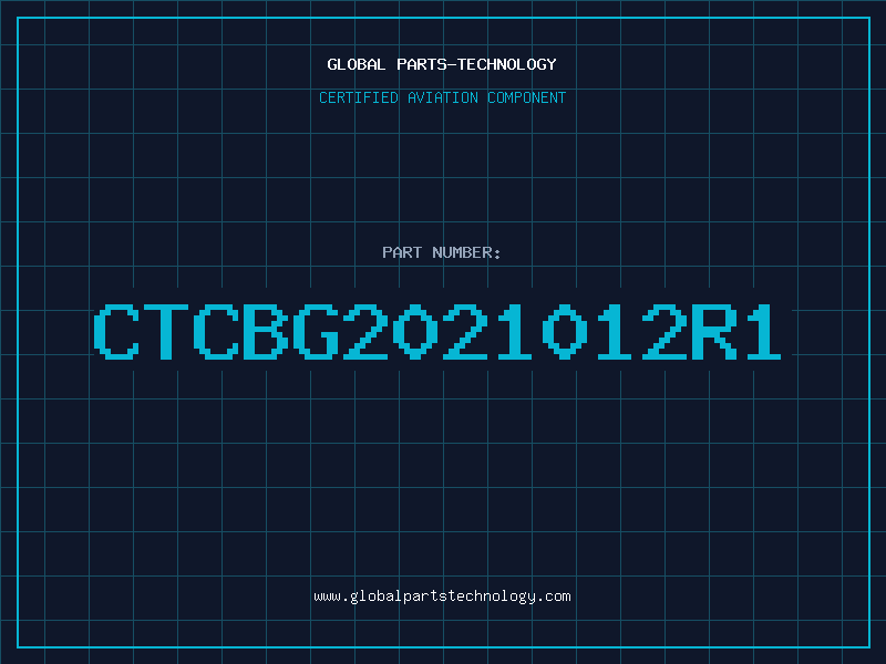 Aviation Part CTCBG2021012R1