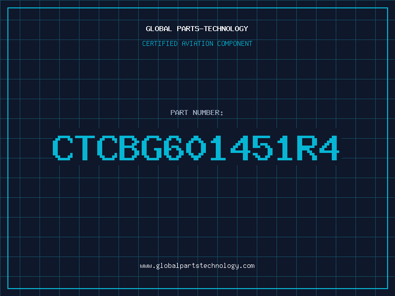Aviation Part CTCBG601451R4