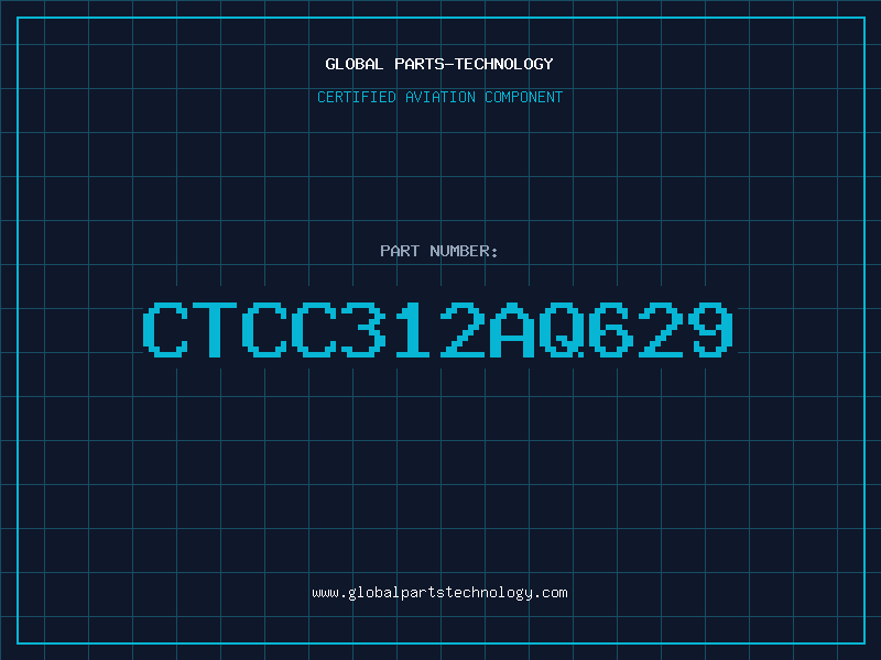 Aviation Part CTCC312AQ629