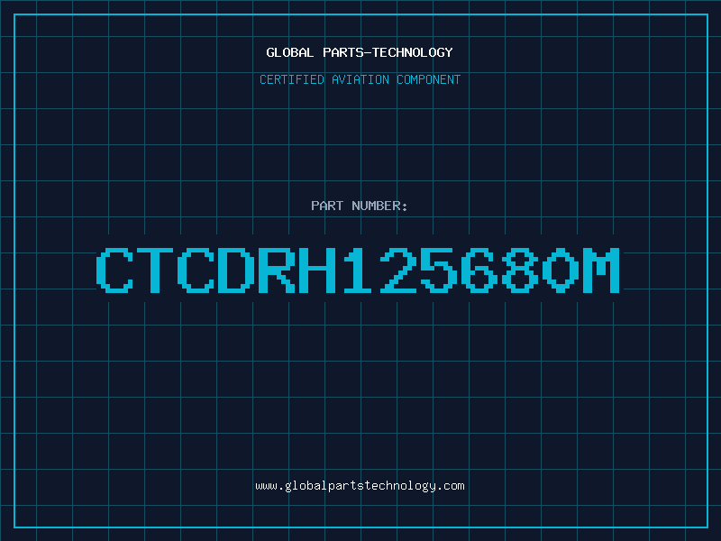 Aviation Part CTCDRH125680M