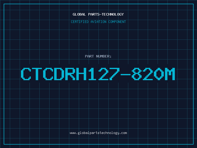 Aviation Part CTCDRH127-820M