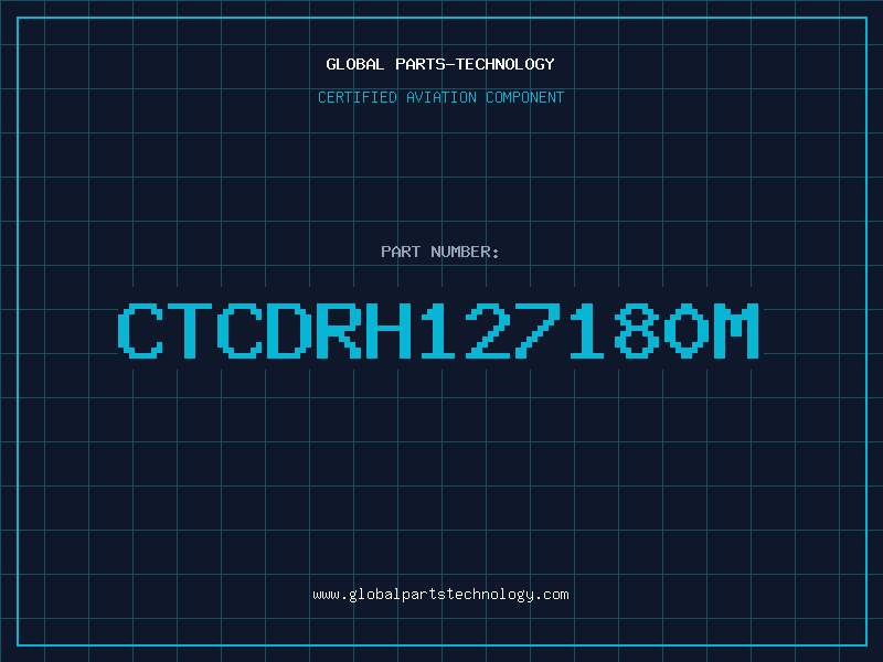 Aviation Part CTCDRH127180M