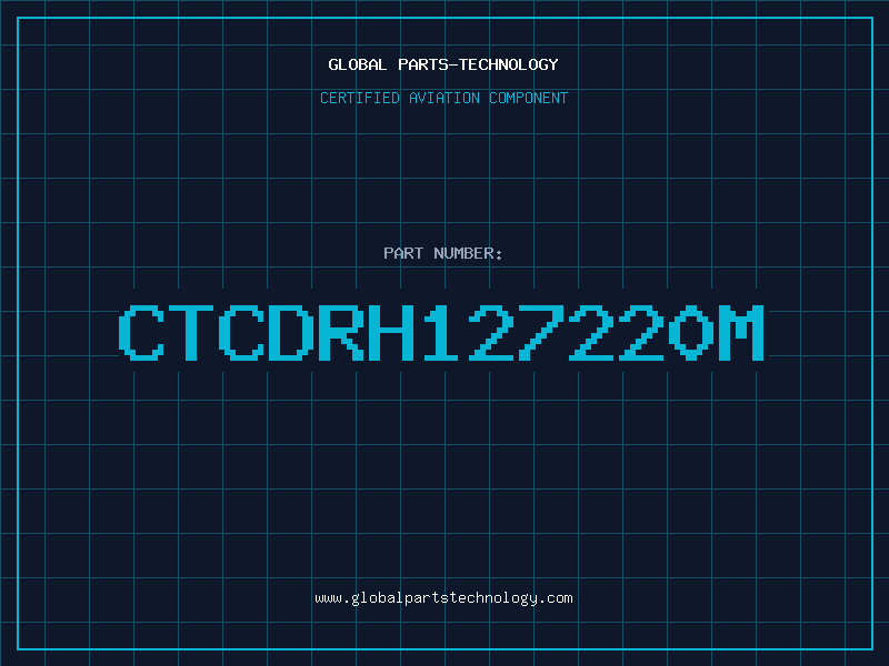 Aviation Part CTCDRH127220M