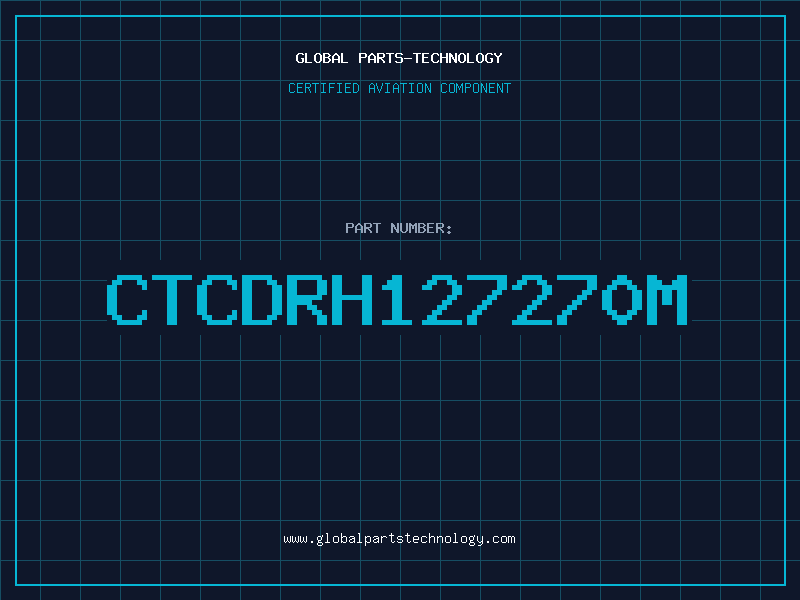 Aviation Part CTCDRH127270M