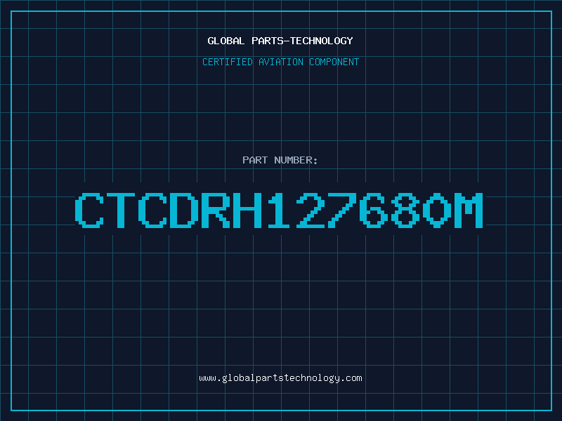 Aviation Part CTCDRH127680M