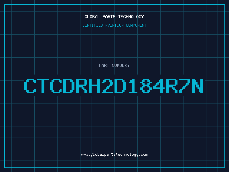 Aviation Part CTCDRH2D184R7N