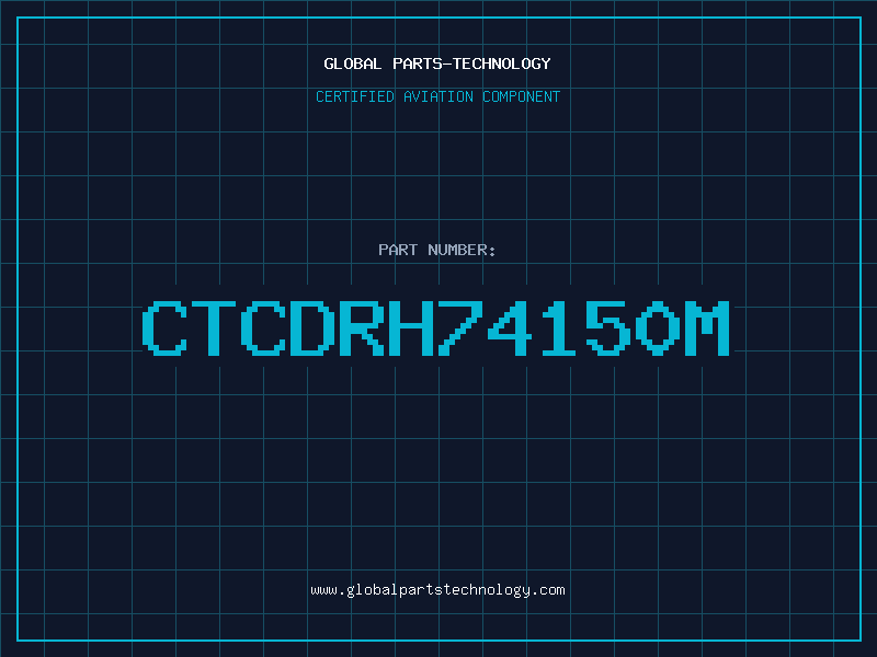 Aviation Part CTCDRH74150M