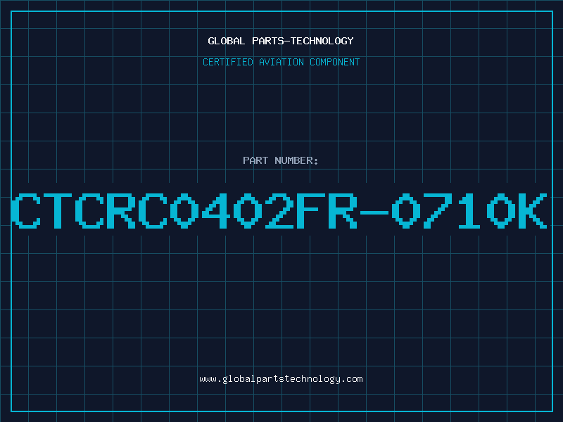 Aviation Part CTCRC0402FR-0710K