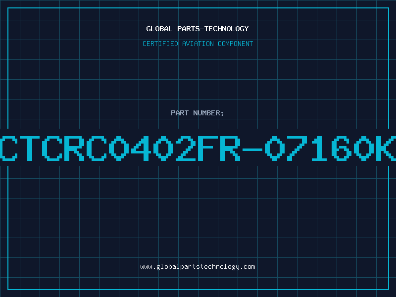 Aviation Part CTCRC0402FR-07160K