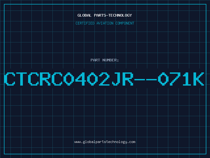 Aviation Part CTCRC0402JR--071K