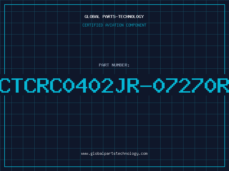 Aviation Part CTCRC0402JR-07270R