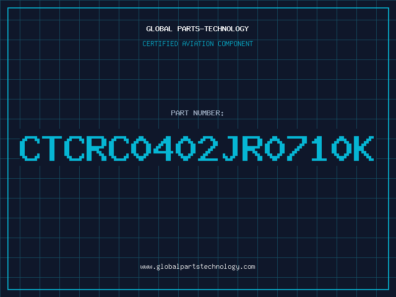Aviation Part CTCRC0402JR0710K