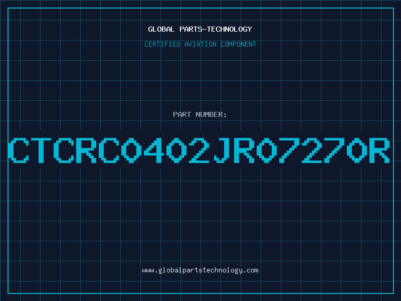 Aviation Part CTCRC0402JR07270R