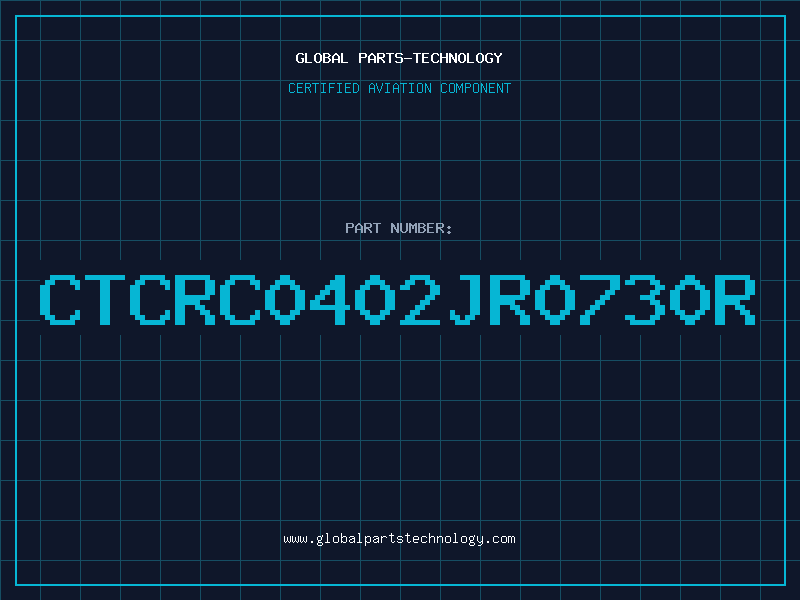 Aviation Part CTCRC0402JR0730R