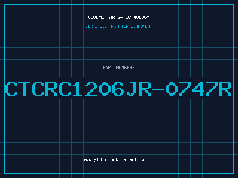 Aviation Part CTCRC1206JR-0747R