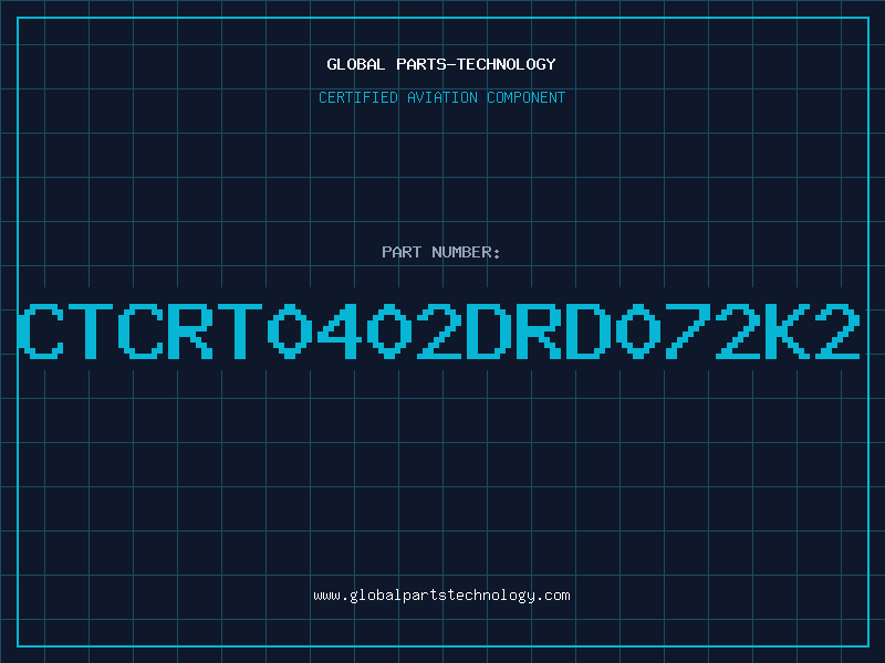 Aviation Part CTCRT0402DRD072K2