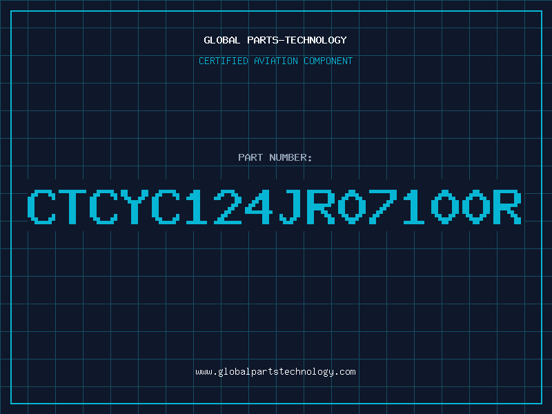Aviation Part CTCYC124JR07100R