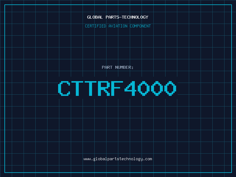 Aviation Part CTTRF4000