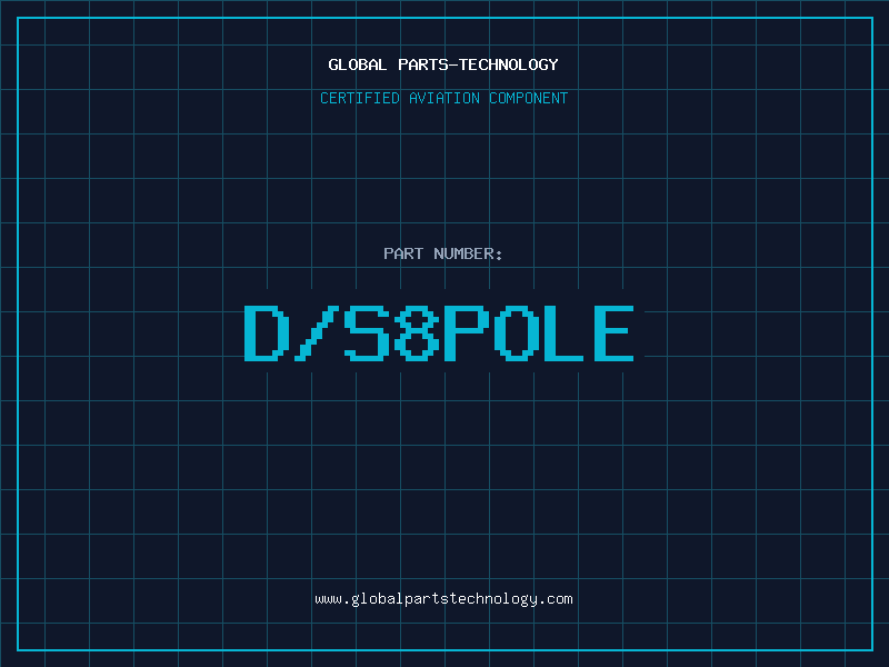 Aviation Part D/S8POLE