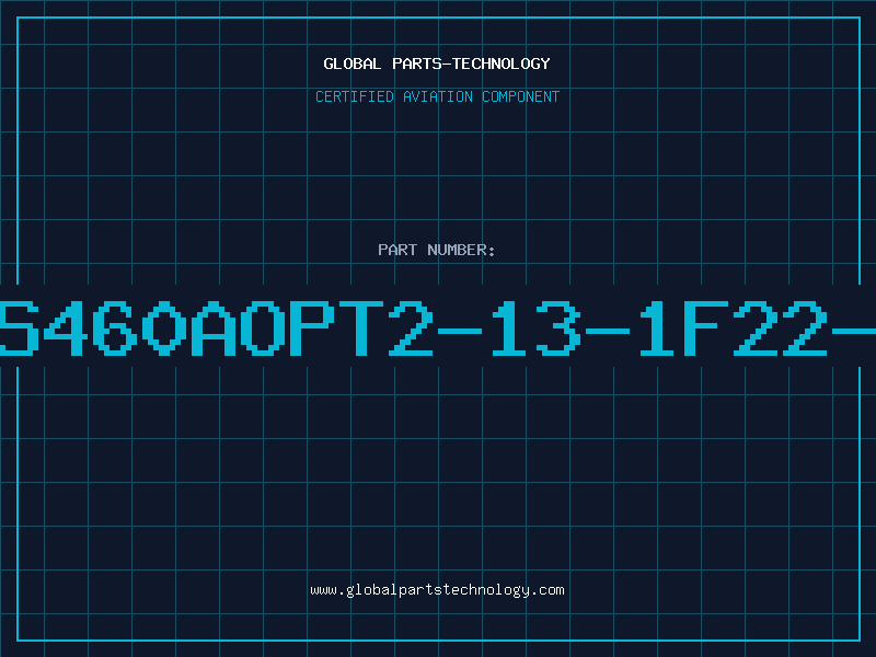 Aviation Part D/TDS460AOPT2-13-1F22-2A2F